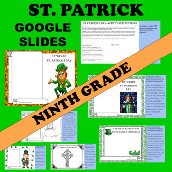 Preview of 9th Ninth Grade Freshman GOOGLE St. Patrick's Day Writing Activity Templates