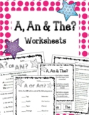 A, An & The. Article Adjectives. Worksheets