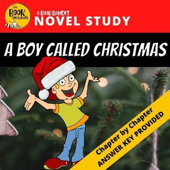 Preview of A BOY CALLED CHRISTMAS by Matt Haig - NOVEL STUDY AND READING COMPREHENSION