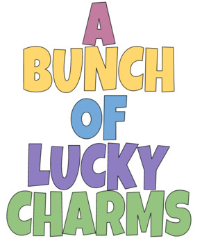 Preview of A BUNCH OF LUCKY CHARMS | St. Patrick's Day - Bulletin Board and Door Decor