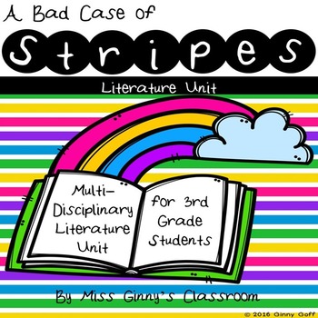 Preview of A Bad Case of Stripes 3rd Grade Unit