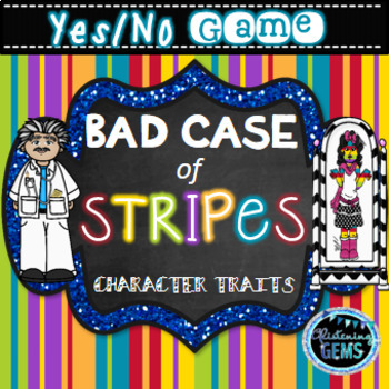 Preview of A Bad Case of Stripes Character Traits and Feelings Game