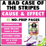 A Bad Case of the Stripes: Cause and Effect Graphic Organizers