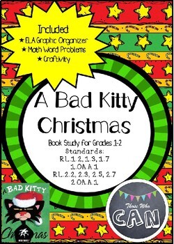 Preview of A Bad Kitty Christmas Unit- ELA, Math, and Craftivity