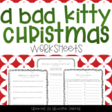 A Bad Kitty Christmas worksheets
