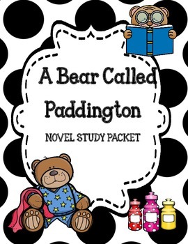 Preview of A Bear Called Paddington Novel Study