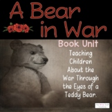 A Bear in War Book Unit