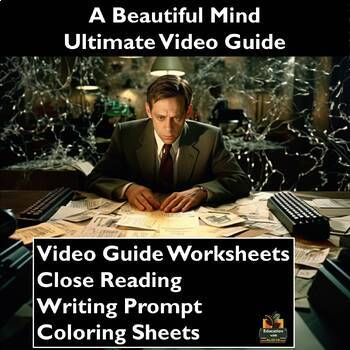 Preview of A Beautiful Mind Movie Guide: Worksheets, Close Reading, Coloring & More!