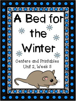 Preview of A Bed for the Winter, Centers and Printables, Kindergarten/Distance Learning