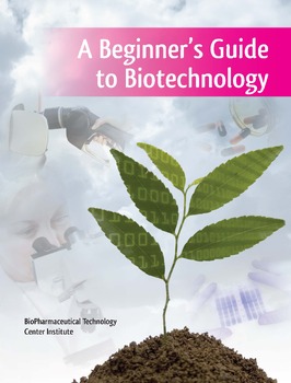 Preview of A Beginner's Guide to Biotechnology - Whole Book