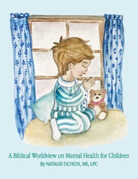 Preview of A Biblical Worldview on Mental Health for Children