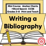 Writing a Bibliography Citing Sources and Word Search CCSS
