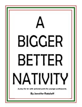 Preview of A Bigger Better Nativity - A Christmas Comedy