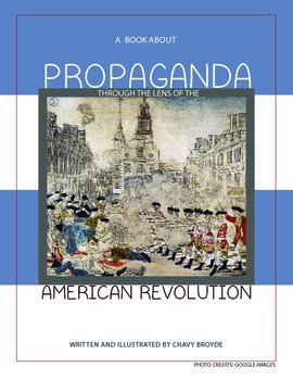 Preview of A Book About Propaganda Through the Lens of the American Revolution