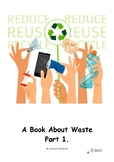 A Book About Waste Part 1.
