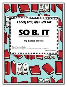 So B It By Sarah Weeks A Book Test By Jean Martin Tpt