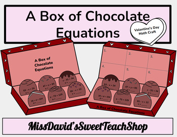 Preview of A Box of Chocolate Equations Valentine's Day Math Craft
