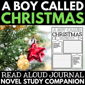 Preview of A Boy Called Christmas Novel Study - Read Aloud Companion - Journal Questions