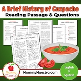 A Brief History of Gazpacho Reading Passage in English & Spanish