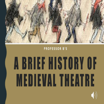 Preview of A Brief History of Medieval Theatre Powerpoint/Activity Sheets
