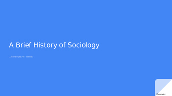 A Brief History of Sociology by Haley Resendez | TPT