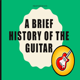 A Brief History of the Guitar Powerpoint/Activity Sheet Bundle