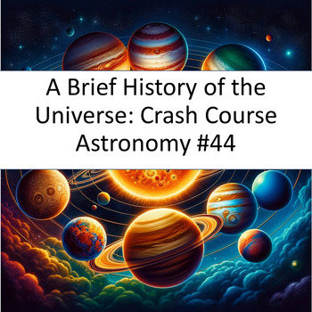 Preview of A Brief History of the Universe: CC Astronomy #44 Google Forms™ NO-PREP