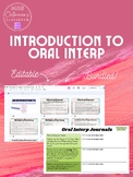 A Brief Overview of Oral Interp & Daily Oral Interp Journa