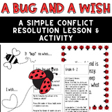 Bug and A Wish: An activity for conflict resolution