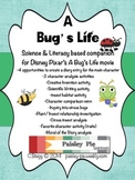 SCIENCE: A Bug's Life- A Science & Literacy Based Movie Companion