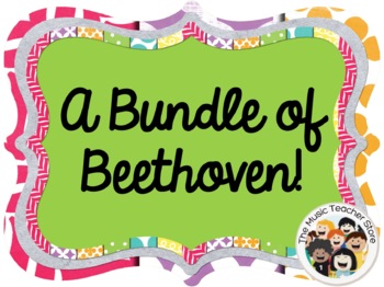 Preview of A Bundle of Beethoven!