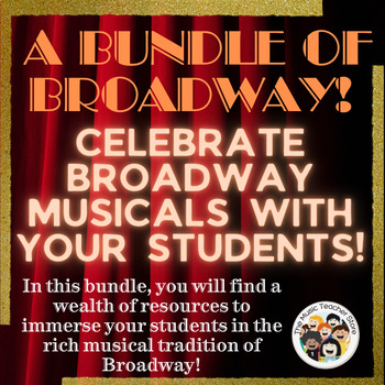 Preview of A Bundle of Broadway!  Celebrate Broadway musicals with your students!