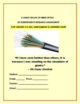 Preview of A CHILD'S BOOK OF FIBER OPTICS:  GRS. 3-6, MG, ENRICHMENT & SUMMER CAMP