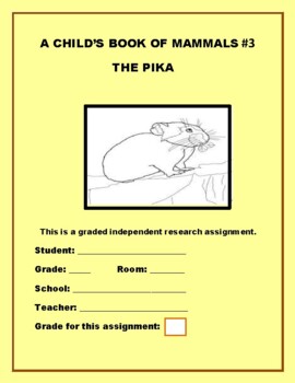 Preview of A CHILD'S BOOK OF MAMMALS #3: THE PIKA:  GRS. 3-6, SUMMER CAMP