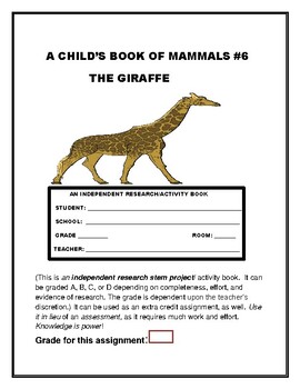 Preview of A CHILD'S BOOK OF MAMMALS #6: THE GIRAFFE  GRS. 3-6