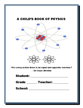 Preview of A CHILD'S BOOK OF PHYSICS: AN INDEPENDENT RESEARCH ACTIVITY, 4-8, MG/ ENRICHMENT