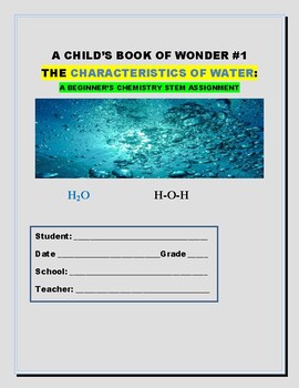 Preview of A CHILD'S BOOK OF WONDER #1: PROPERTIES OF WATER: INDEPENDENT/DISTANCE LEARNING