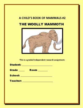 Preview of A CHILD'S BOOK ON MAMMALS #2: THE WOOLLY MAMMOTH