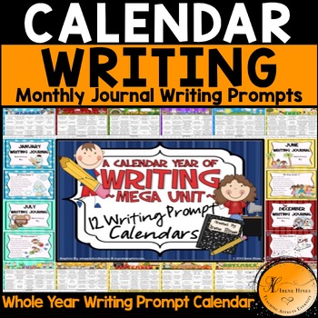 A Calendar Year Of Writing Mega Unit ~ 12 Writing Prompt ...