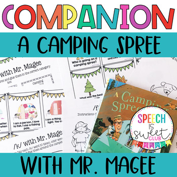 a camping spree for mr magee