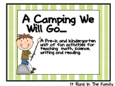 A Camping We Will Go: Science, Math, & Language Arts Activ