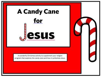 A Candy Cane for Jesus by Leanne Howse | Teachers Pay Teachers