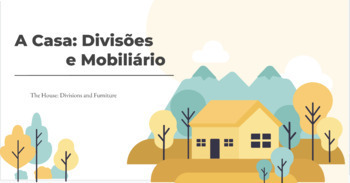 Preview of A Casa: Divisões e Mobiliário (Bom Dia 1 Unidade 4)