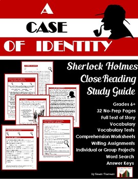 Preview of Sherlock Holmes A CASE OF IDENTITY Close Reading Study Guide | Worksheets