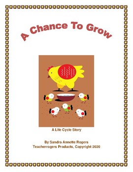 Preview of A Chance to Grow: Interactive Life Cycle Story (CCSS Aligned)