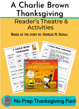 Preview of A Charlie Brown Thanksgiving Reader's Theatre Activity Pack