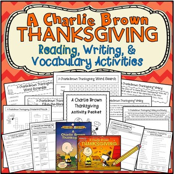Preview of A Charlie Brown Thanksgiving *Reading, Vocab., & Writing Activities-Google & PDF