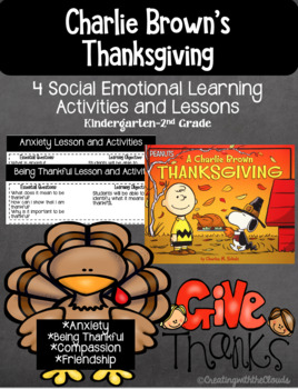 Preview of A Charlie Brown Thanksgiving {SEL LESSONS/Writing/Reading Response/Actives}