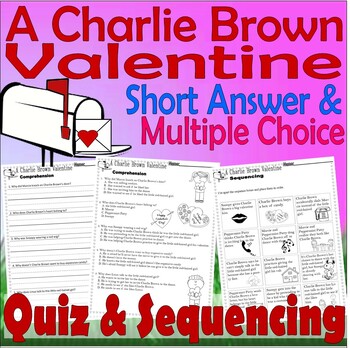 Preview of A Charlie Brown Valentine Reading Quiz Tests & Story Scene Sequencing