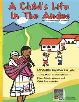 Preview of A Child's Life In The Andes E-Book Plus Music CD